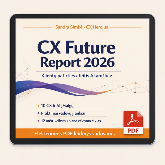 CX Future Report 2026: klientų patirties ateitis AI amžiuje (skaitmeninis leidinys išsiunčiamas el. paštu per 24 val.)
